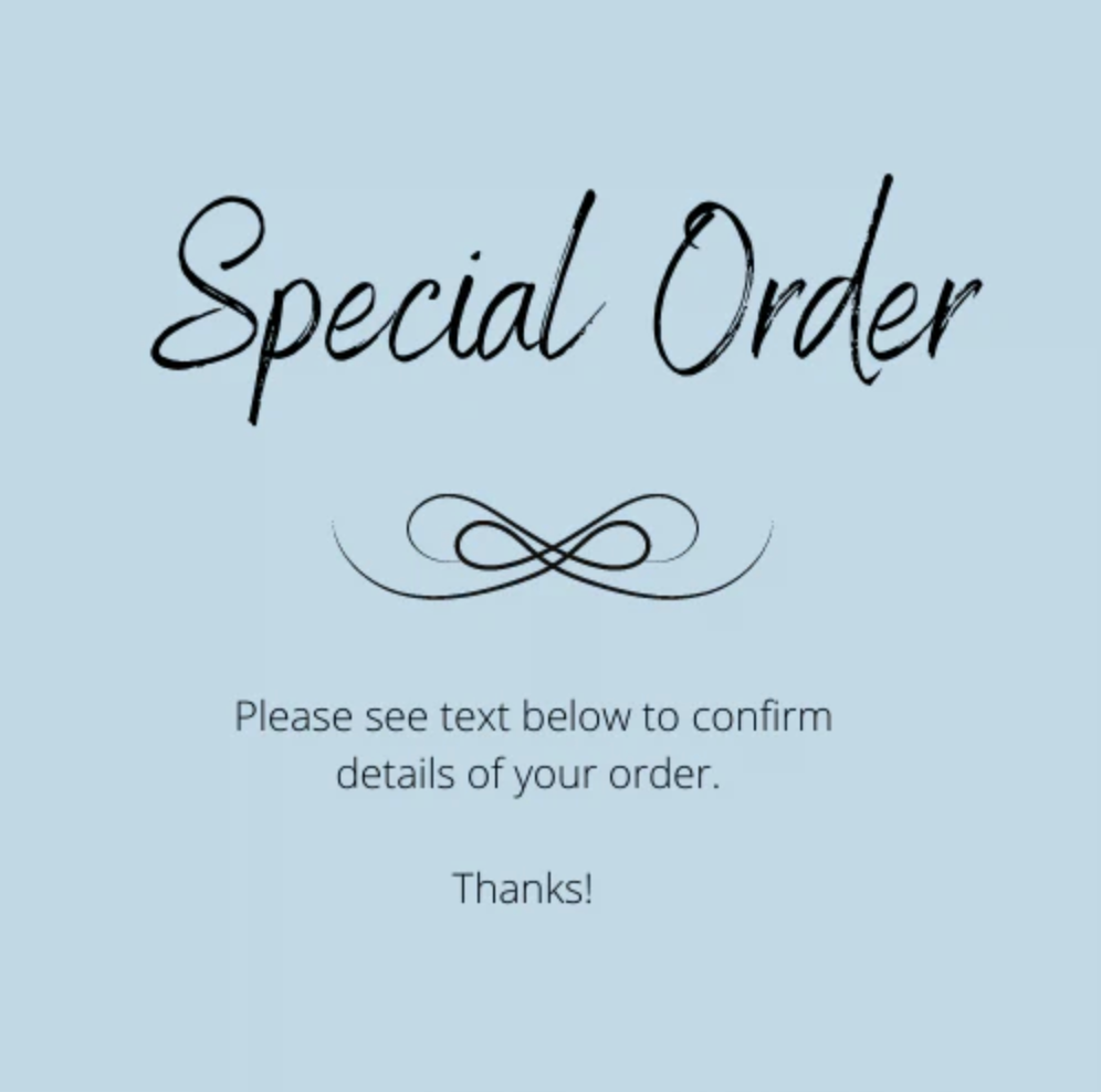 Special Order for Holly
