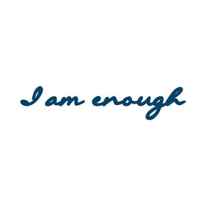 Conscious Ink Temporary Tattoo - I Am Enough Tattoo